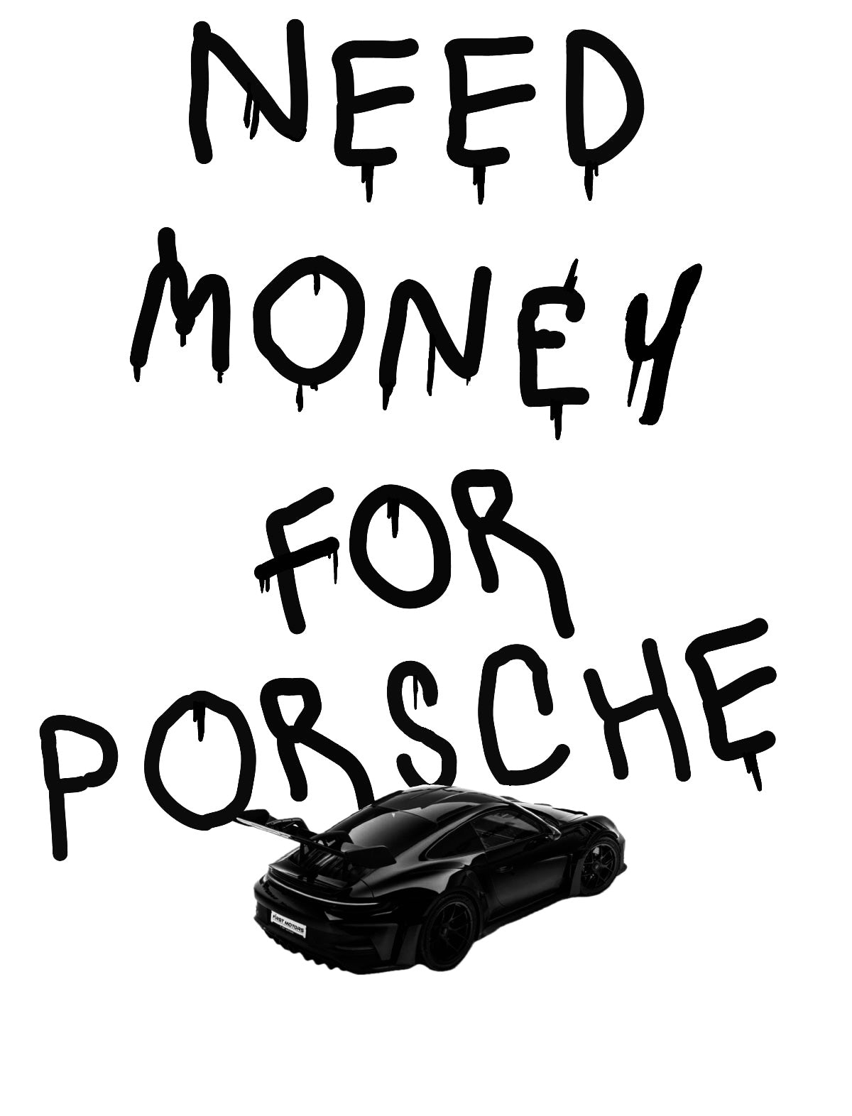 Need Money For Porsche Artwork